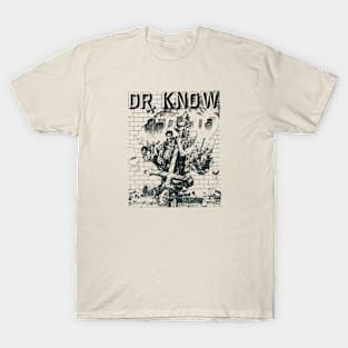 Dr Know T-Shirt